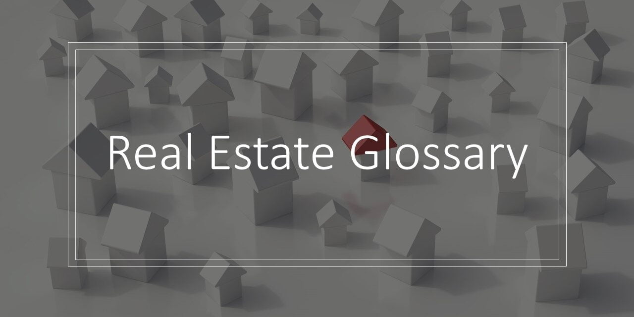 real estate glossary